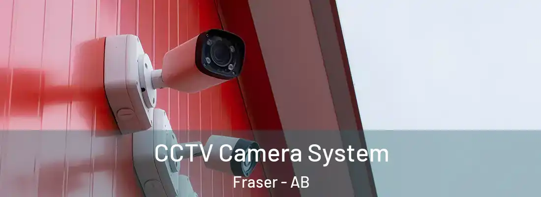  CCTV Camera System Fraser - AB