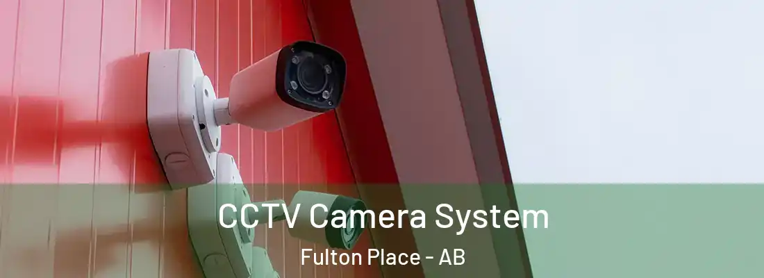  CCTV Camera System Fulton Place - AB
