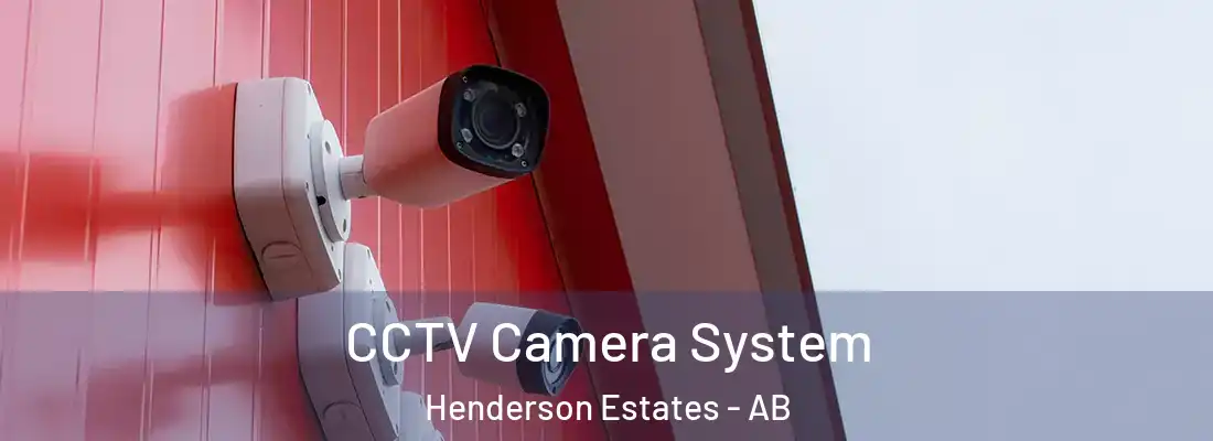 CCTV Camera System Henderson Estates - AB
