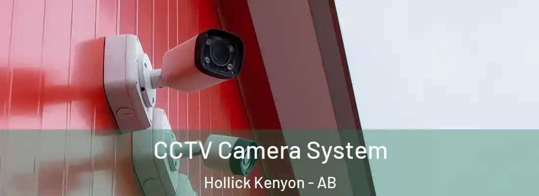  CCTV Camera System Hollick Kenyon - AB