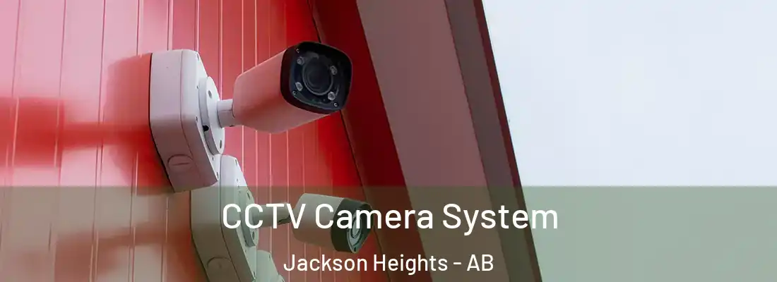  CCTV Camera System Jackson Heights - AB
