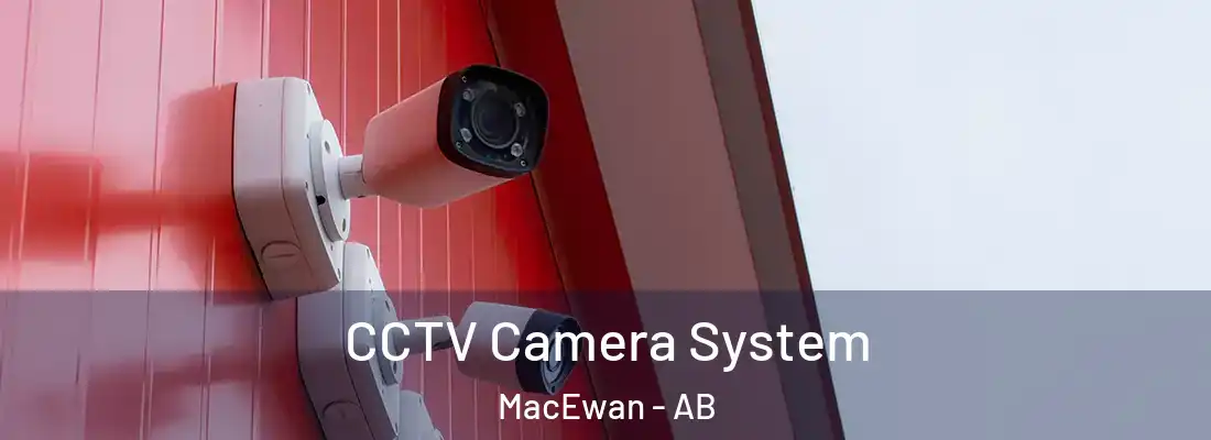  CCTV Camera System MacEwan - AB