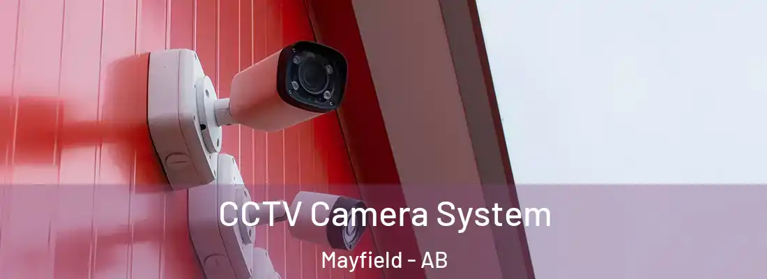  CCTV Camera System Mayfield - AB