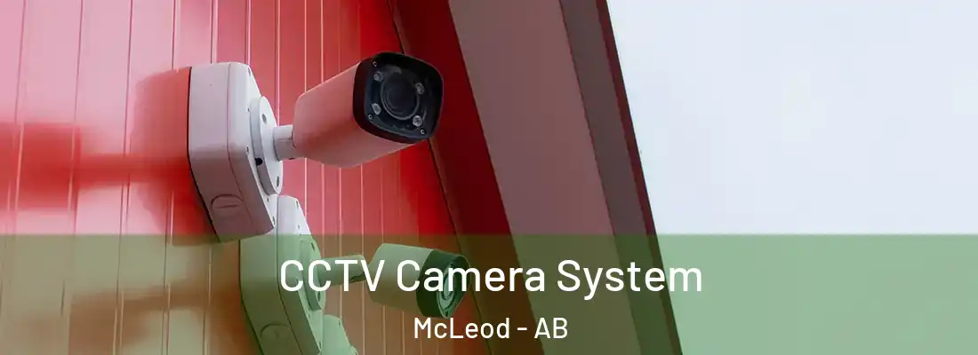  CCTV Camera System McLeod - AB