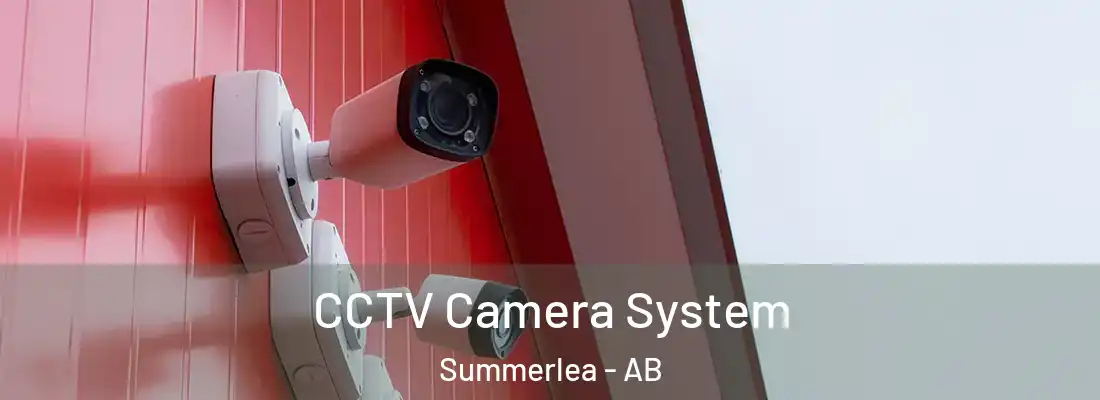 CCTV Camera System Summerlea - AB