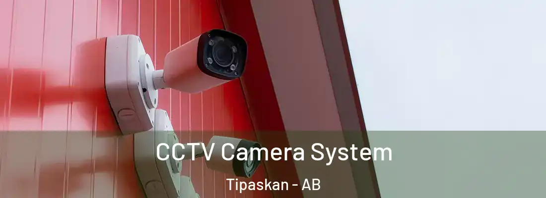  CCTV Camera System Tipaskan - AB