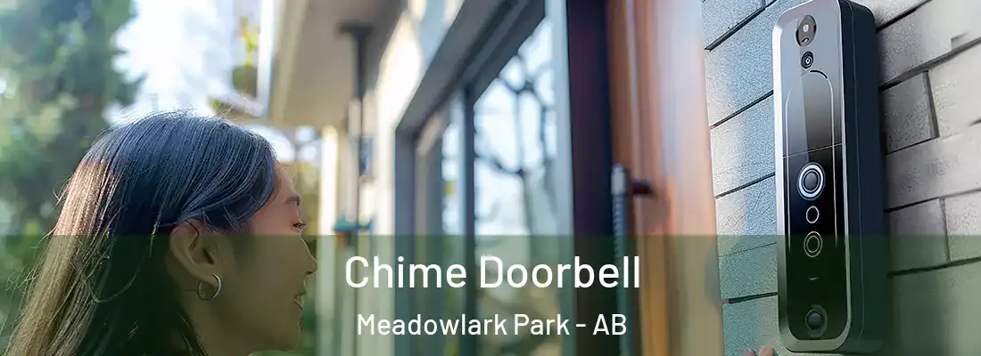  Chime Doorbell Meadowlark Park - AB