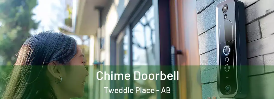  Chime Doorbell Tweddle Place - AB