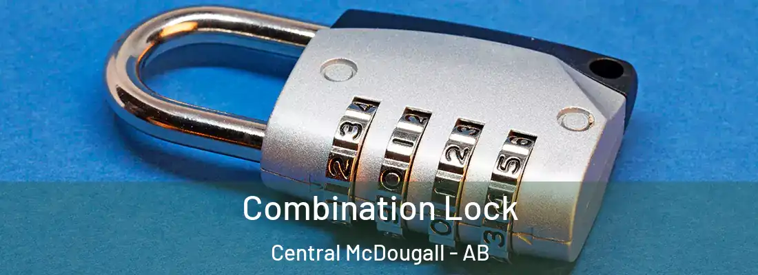  Combination Lock Central McDougall - AB