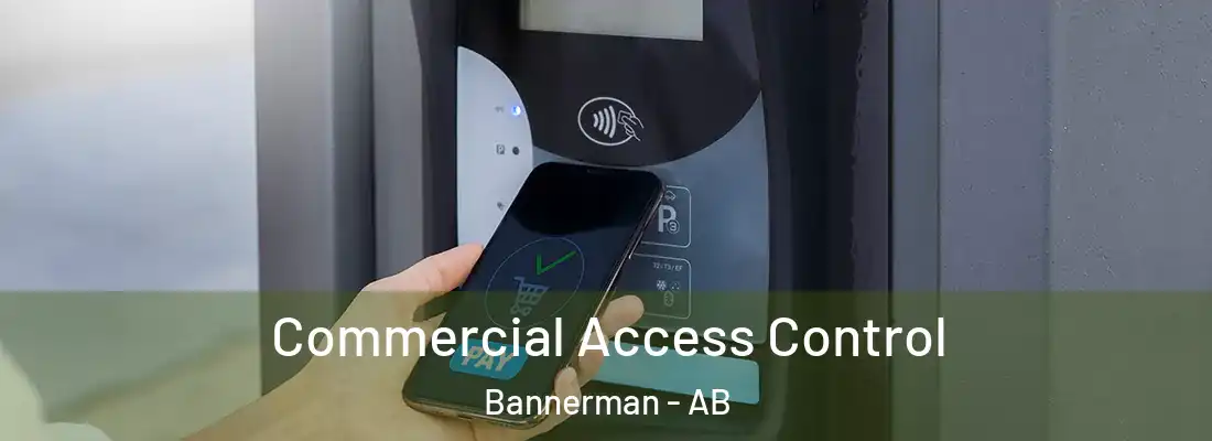  Commercial Access Control Bannerman - AB
