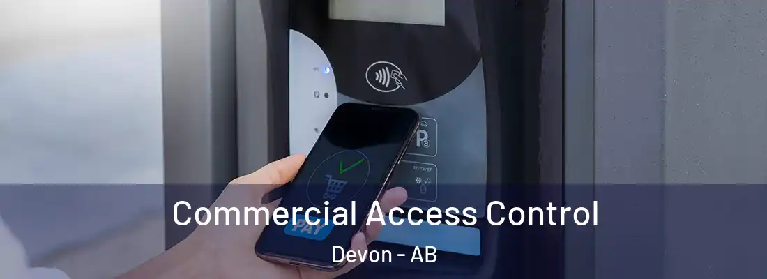  Commercial Access Control Devon - AB