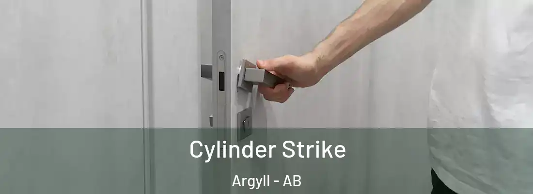  Cylinder Strike Argyll - AB