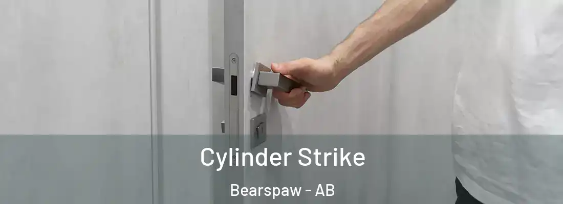  Cylinder Strike Bearspaw - AB