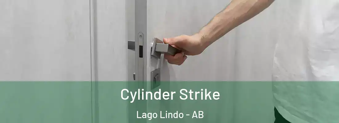  Cylinder Strike Lago Lindo - AB