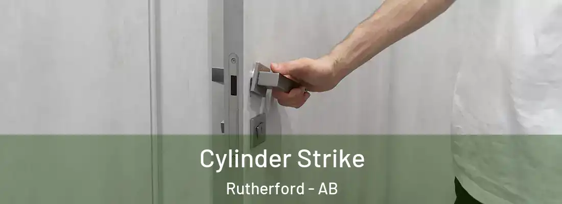  Cylinder Strike Rutherford - AB