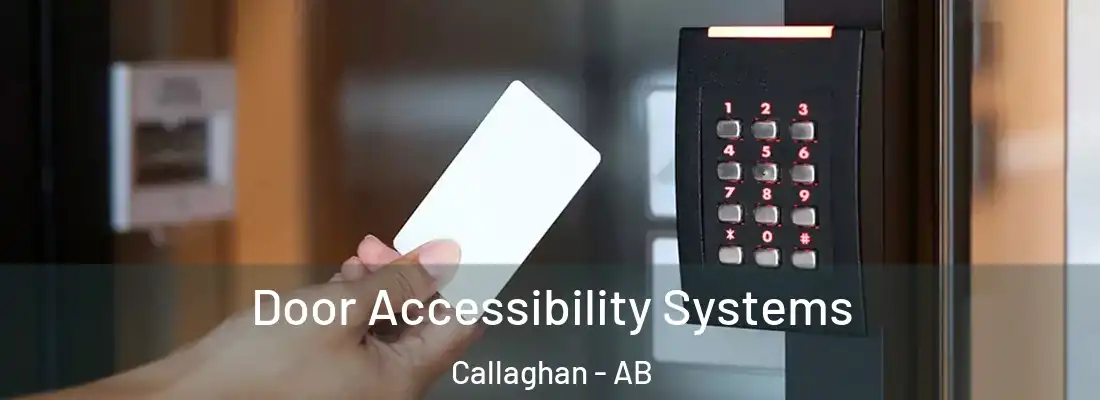  Door Accessibility Systems Callaghan - AB