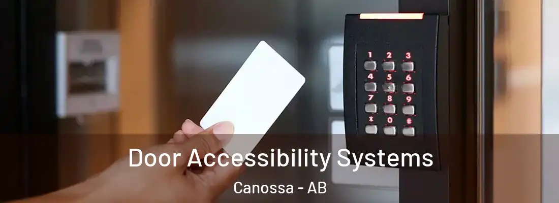  Door Accessibility Systems Canossa - AB