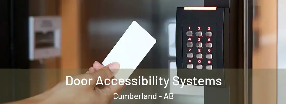  Door Accessibility Systems Cumberland - AB