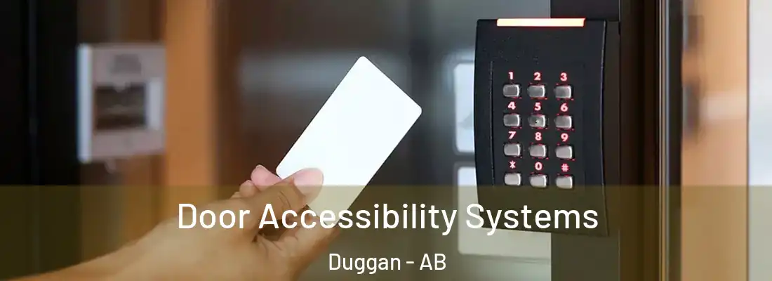  Door Accessibility Systems Duggan - AB