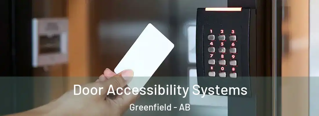  Door Accessibility Systems Greenfield - AB