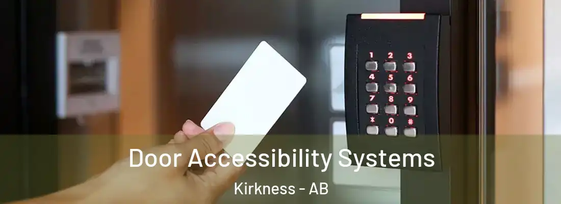  Door Accessibility Systems Kirkness - AB