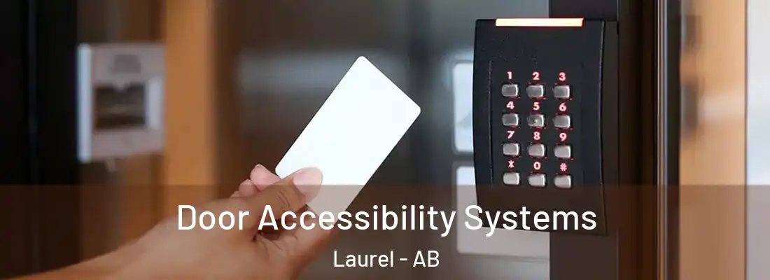  Door Accessibility Systems Laurel - AB