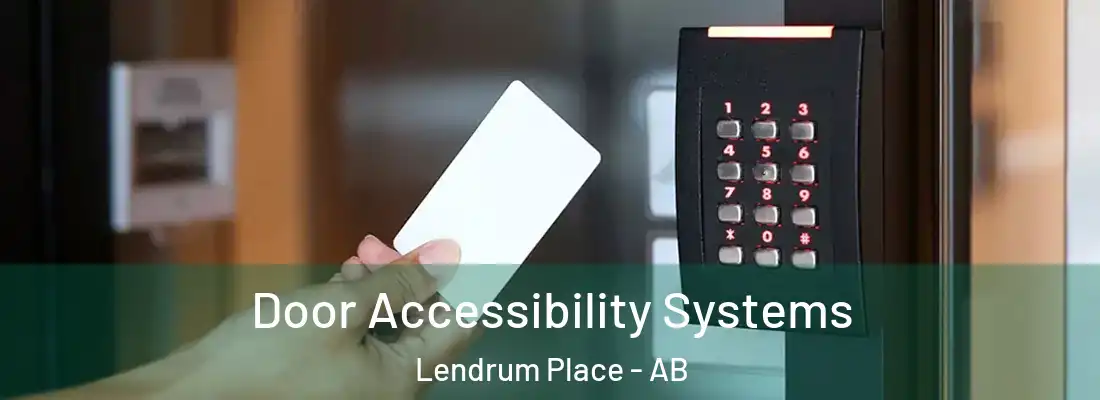  Door Accessibility Systems Lendrum Place - AB
