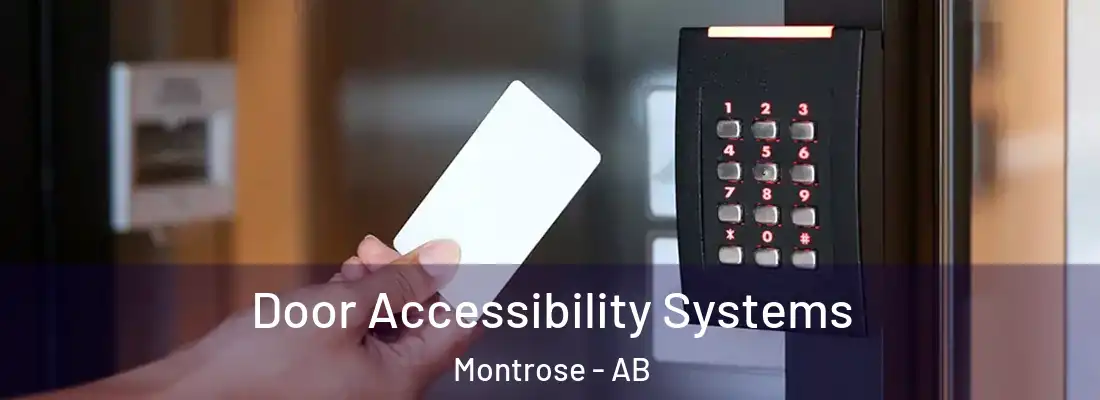  Door Accessibility Systems Montrose - AB