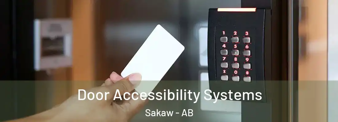  Door Accessibility Systems Sakaw - AB