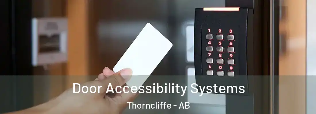  Door Accessibility Systems Thorncliffe - AB