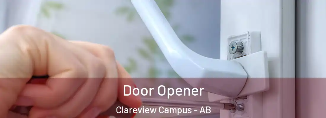  Door Opener Clareview Campus - AB