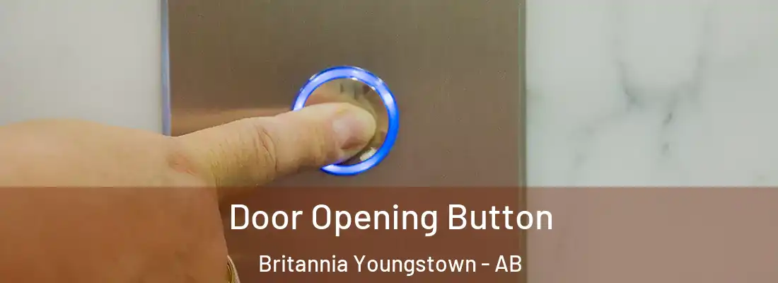  Door Opening Button Britannia Youngstown - AB