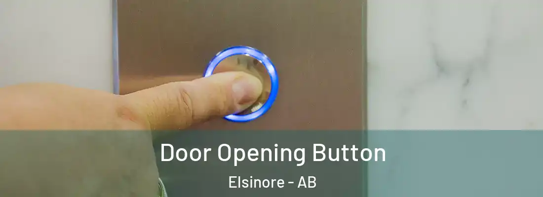  Door Opening Button Elsinore - AB