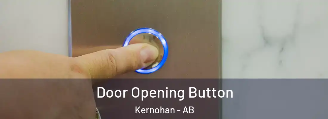  Door Opening Button Kernohan - AB