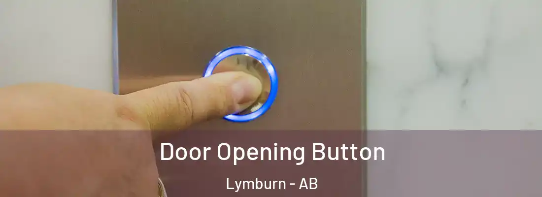  Door Opening Button Lymburn - AB
