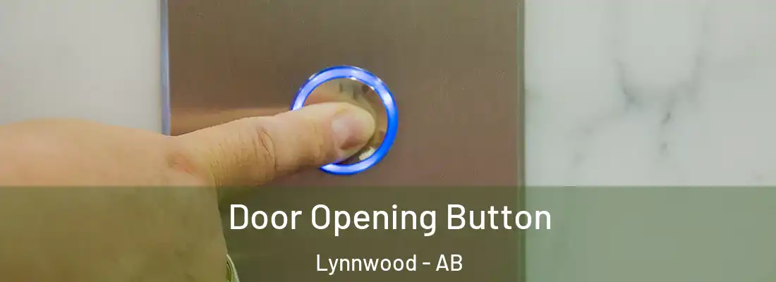  Door Opening Button Lynnwood - AB
