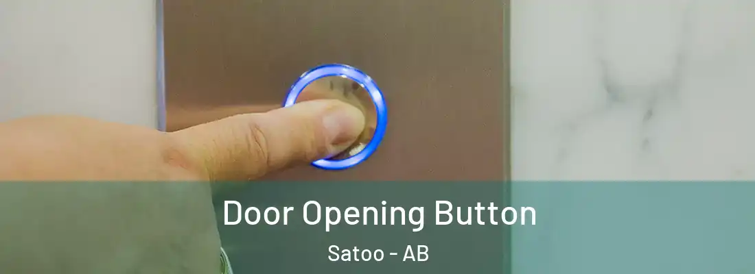  Door Opening Button Satoo - AB