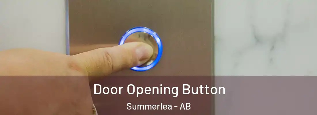  Door Opening Button Summerlea - AB