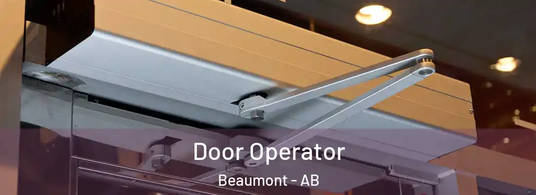  Door Operator Beaumont - AB