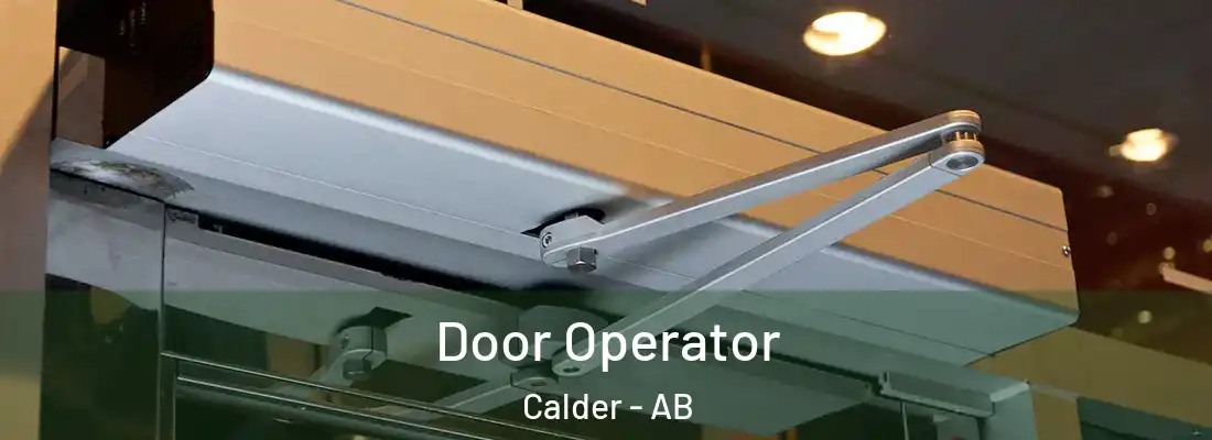  Door Operator Calder - AB