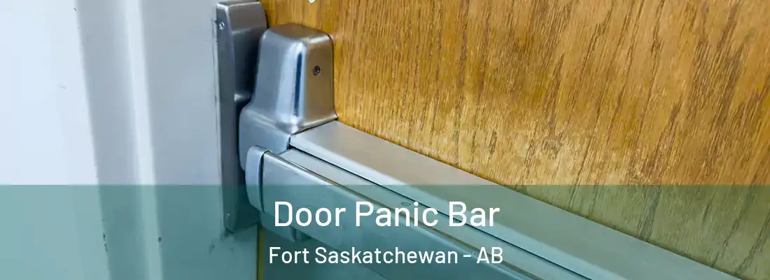  Door Panic Bar Fort Saskatchewan - AB