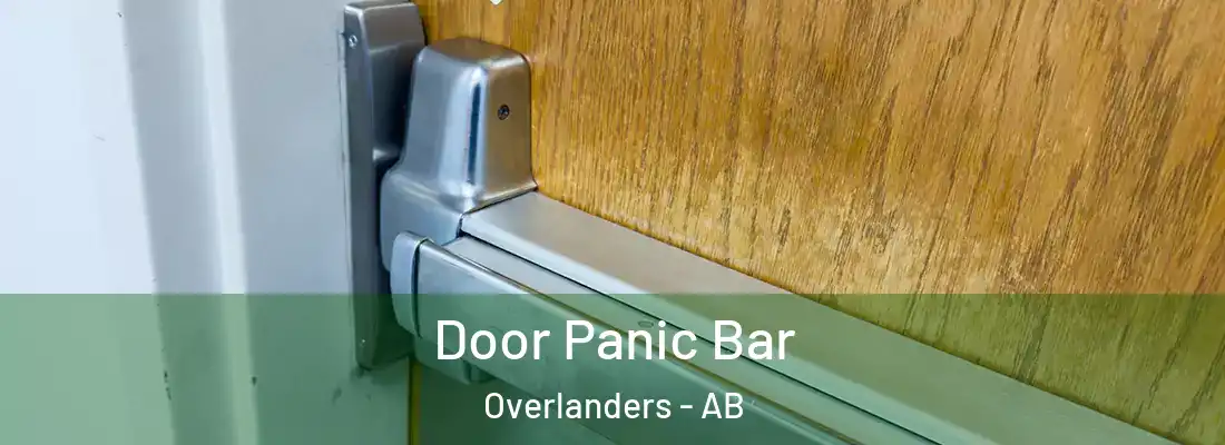  Door Panic Bar Overlanders - AB