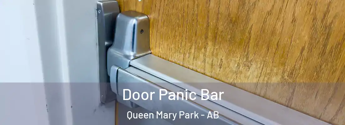  Door Panic Bar Queen Mary Park - AB