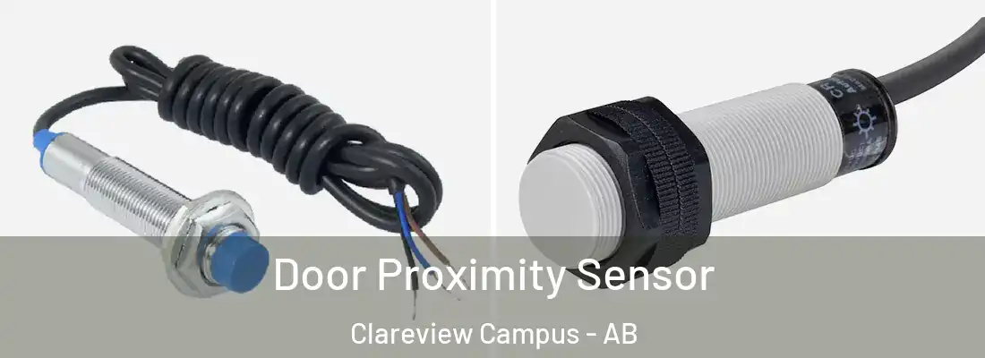  Door Proximity Sensor Clareview Campus - AB