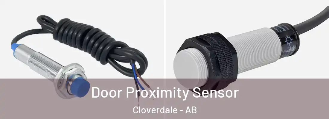  Door Proximity Sensor Cloverdale - AB
