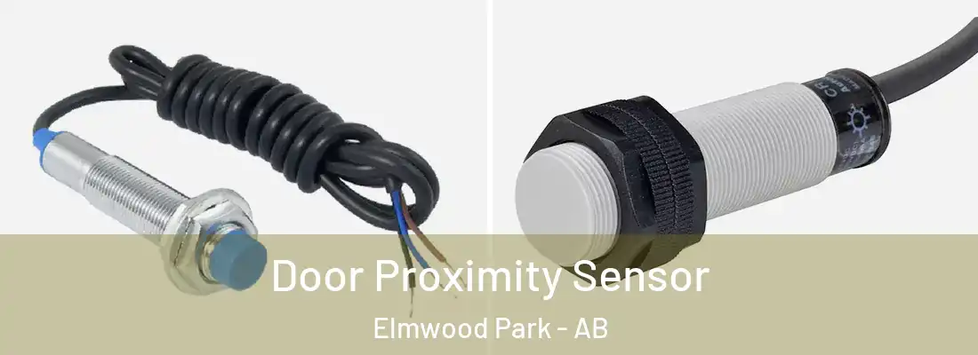 Door Proximity Sensor Elmwood Park - AB
