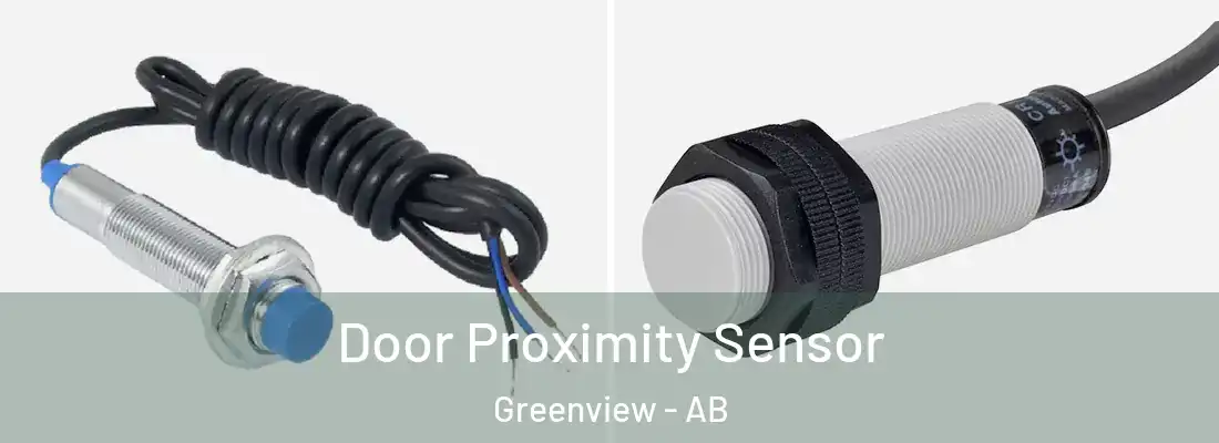  Door Proximity Sensor Greenview - AB