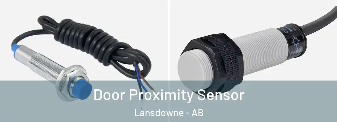  Door Proximity Sensor Lansdowne - AB