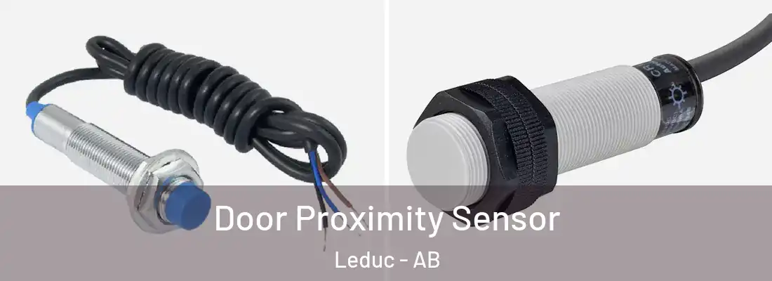  Door Proximity Sensor Leduc - AB