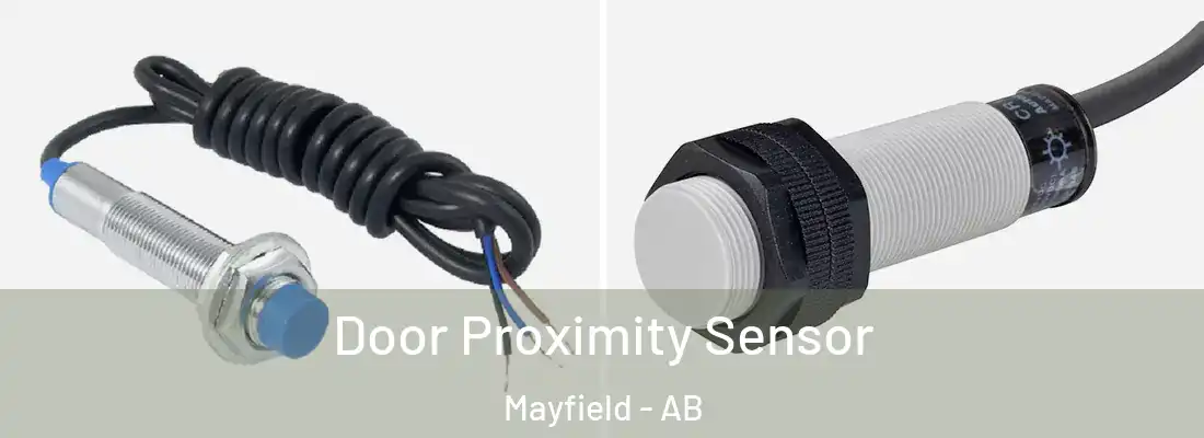  Door Proximity Sensor Mayfield - AB